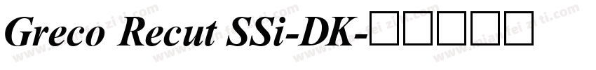 Greco Recut SSi-DK字体转换